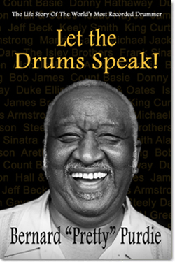 Bernard Purdie Let the Drums Speak!